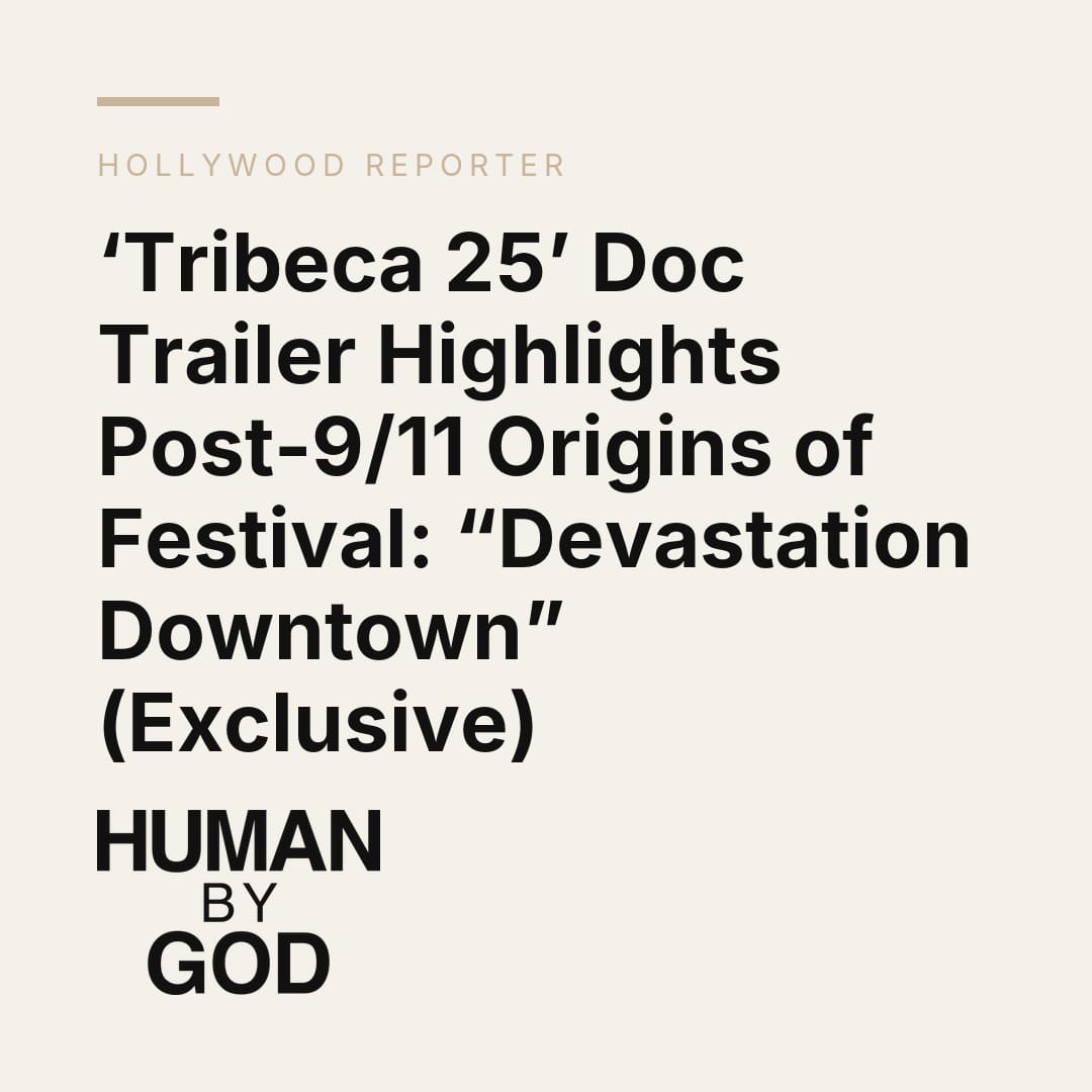 ‘Tribeca 25’ Doc Trailer Highlights Post-9/11 Origins of Festival: “Devastation Downtown” (Exclusive)