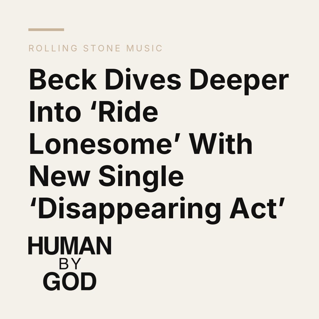Beck Dives Deeper Into ‘Ride Lonesome’ With New Single ‘Disappearing Act’