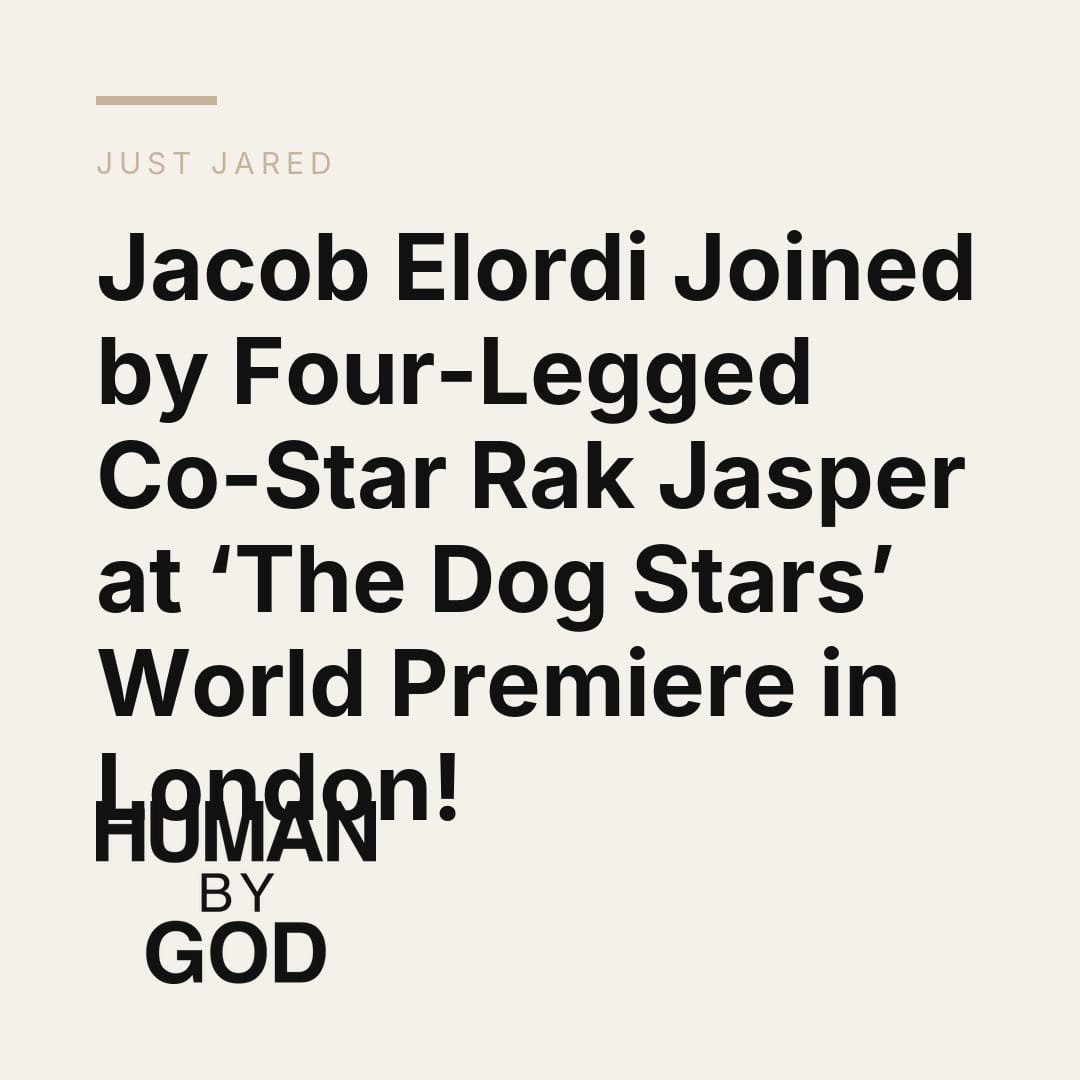 Jacob Elordi Joined by Four-Legged Co-Star Rak Jasper at ‘The Dog Stars’ World Premiere in London!