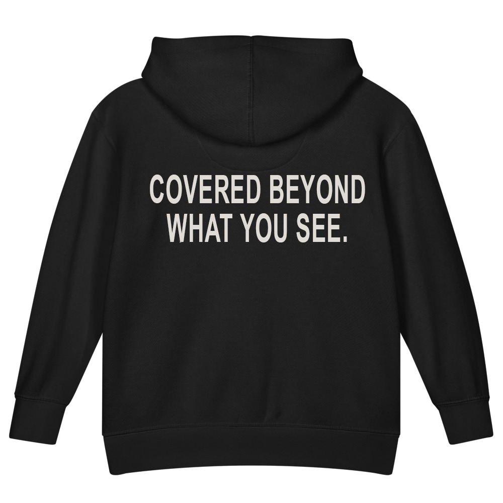 Covered Beyond What You See — Kids Faith Hoodie