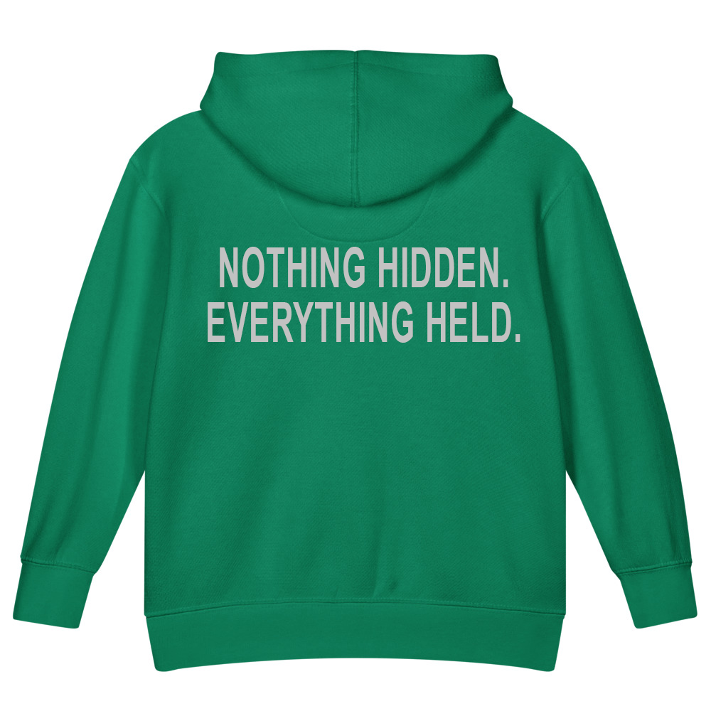 Nothing Hidden. Everything Held. — Kids Faith Hoodie