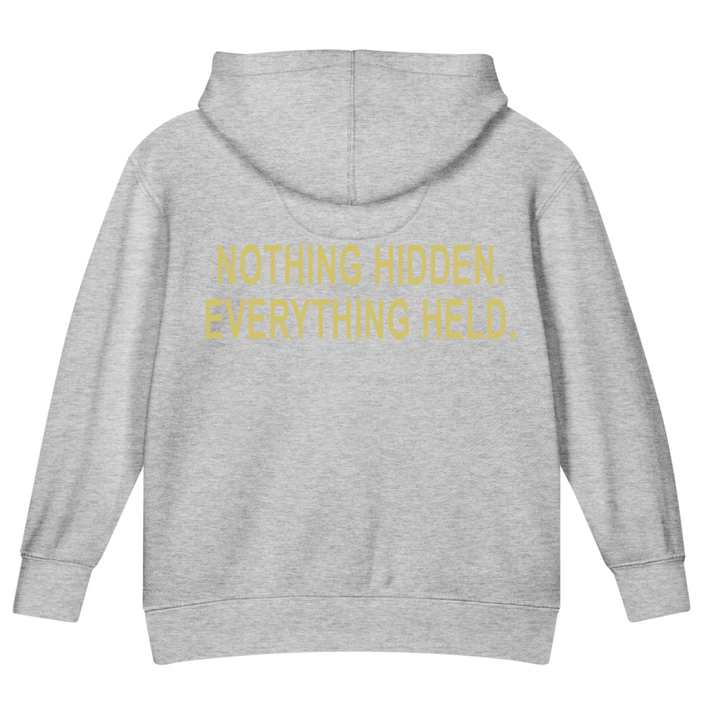 Nothing Hidden. Everything Held. — Kids Faith Hoodie