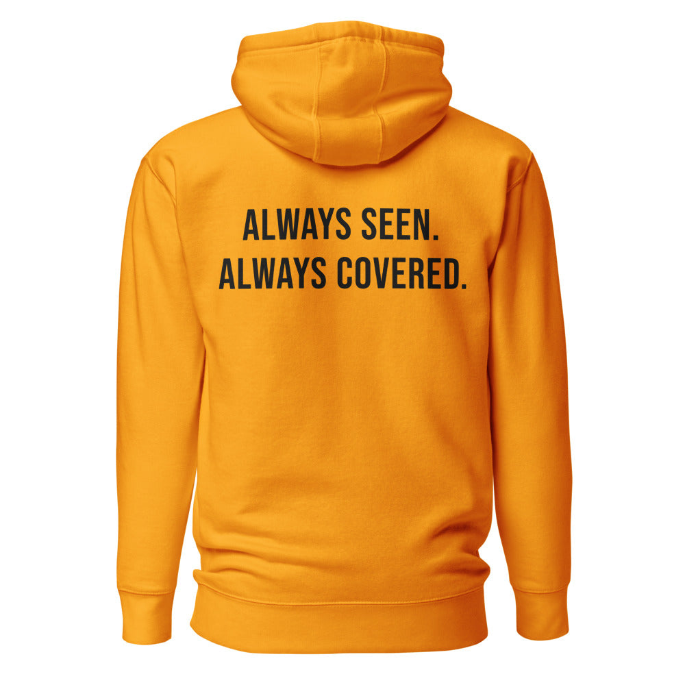 Always Seen. Always Covered. — Team Gold hoodie — back view