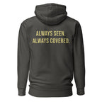 Always Seen. Always Covered. — Premium Faith Hoodie — Vintage Black hoodie back with Butter ink slogan