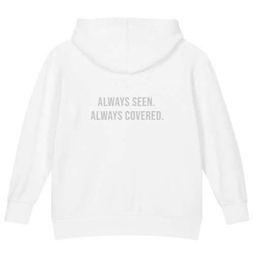 Always Seen. Always Covered. — Kids Faith Hoodie - White back