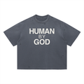 Human By God - Vintage Washed Distressed Boxy Oversized T-Shirt