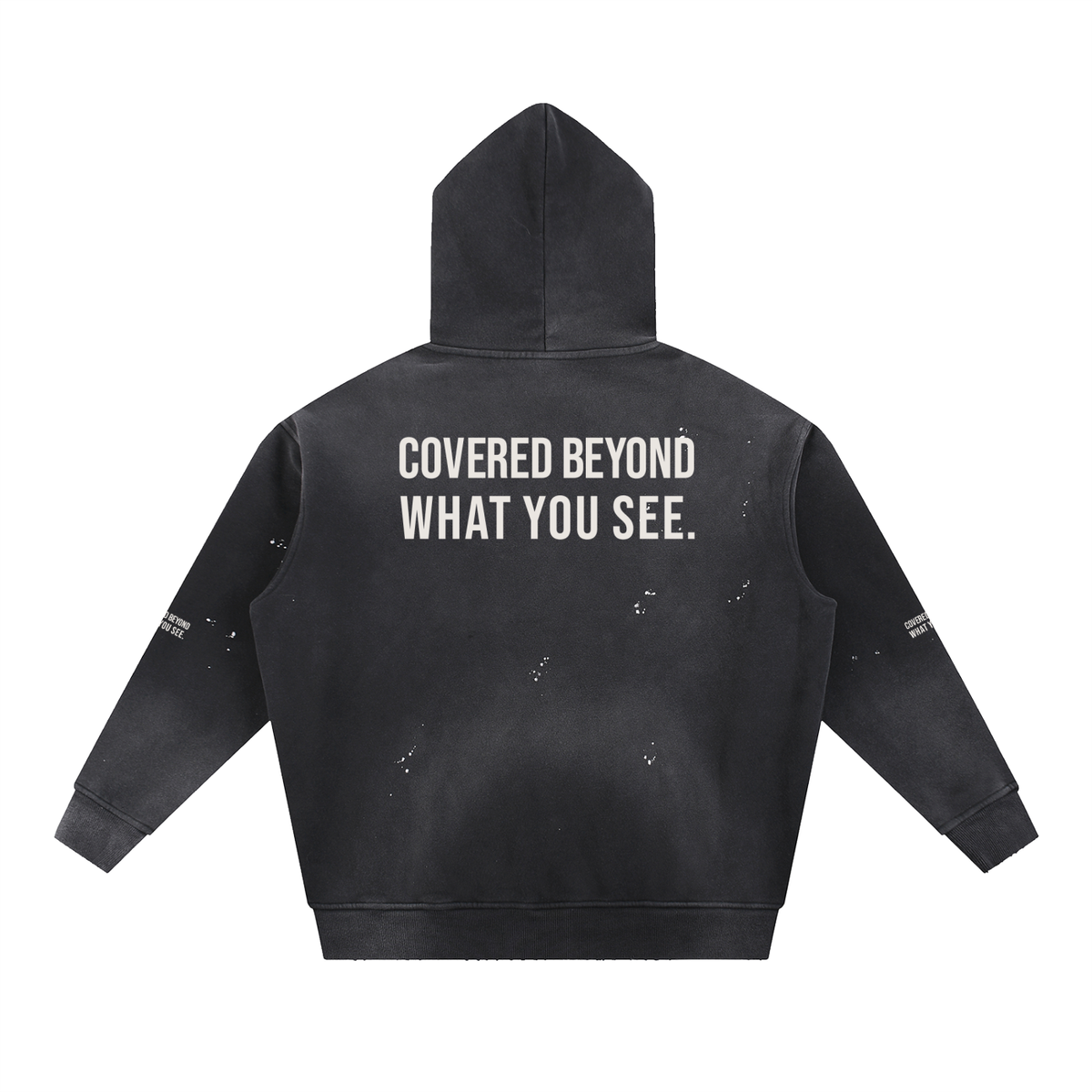COVERED BEYOND WHAT YOU SEE - White Hoodie