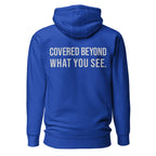 Covered Beyond What You See — Premium Faith Hoodie — Team Royal back with Cool Gray slogan
