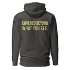 Covered Beyond What You See — Premium Faith Hoodie — Vintage Black hoodie back with Butter ink slogan