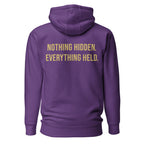 Nothing Hidden Everything Held — Purple hoodie back with Gold ink slogan