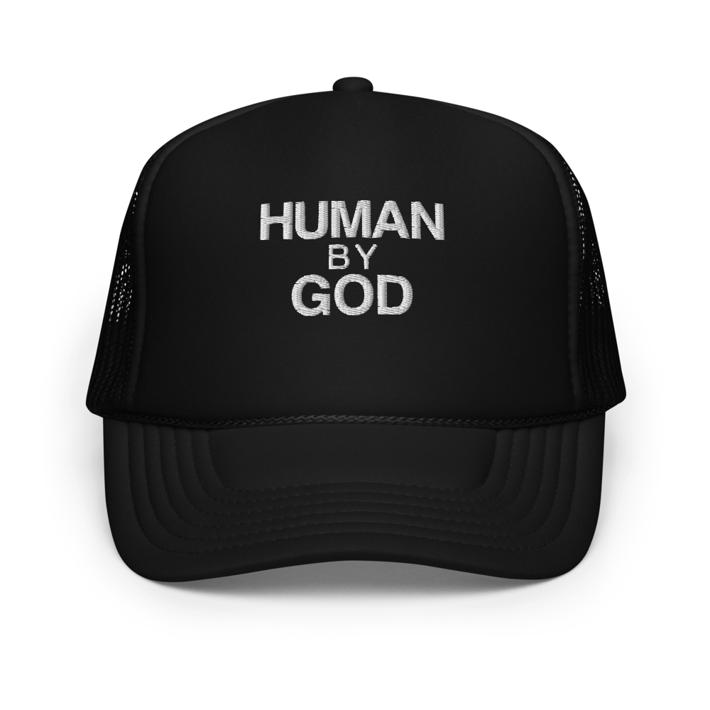 Human By God — Foam Trucker Cap (Black)