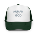 Human By God — Foam Trucker Cap (Dark Green / White / Dark Green)