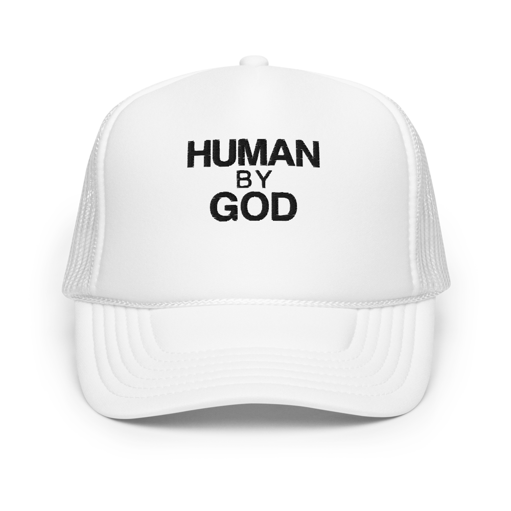Human By God — Foam Trucker Cap (White)