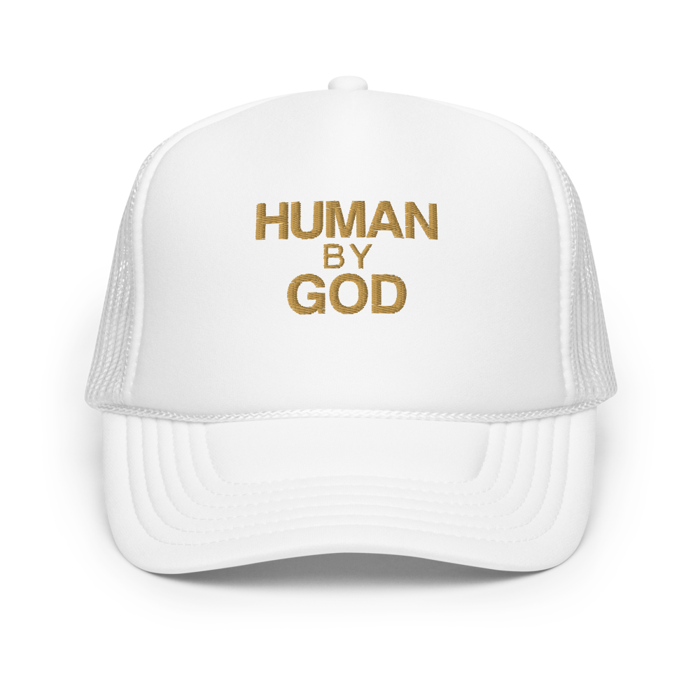 Human By God — Foam Trucker Cap (White)