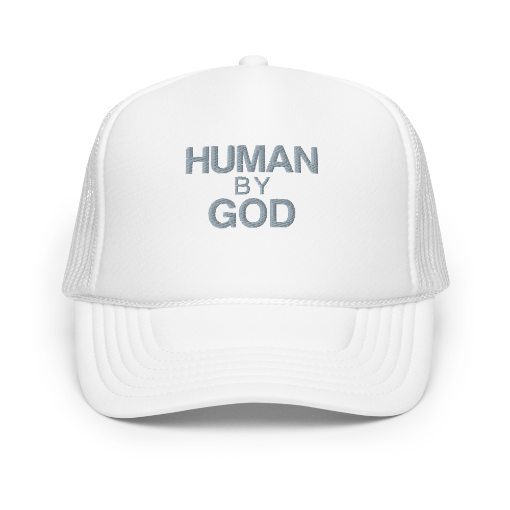 Human By God — Foam Trucker Cap (White)
