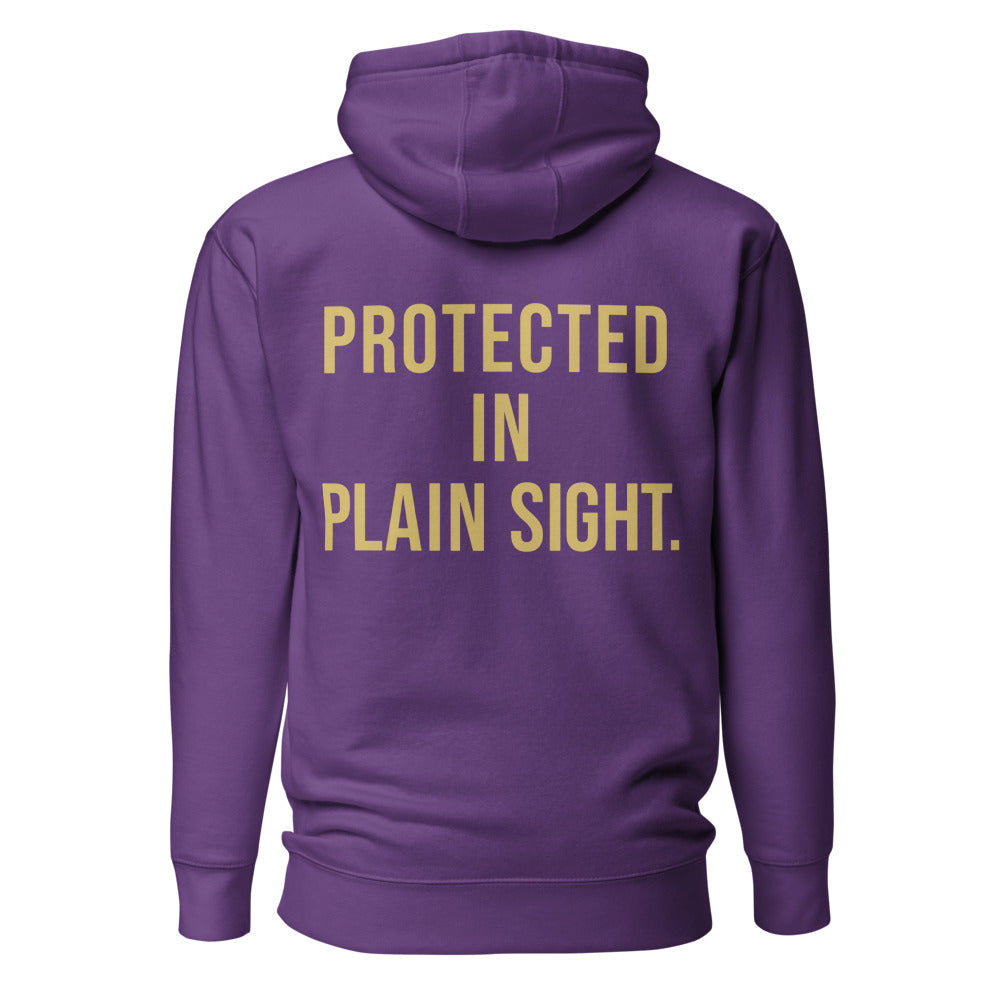 Protected In Plain Sight — Purple hoodie back with Gold ink slogan