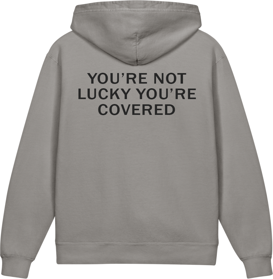 You're Not Lucky. You're Covered. — Older Kids Faith Hoodie
