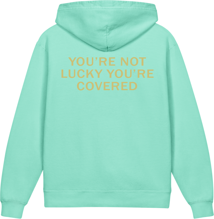 You're Not Lucky. You're Covered. — Older Kids Faith Hoodie