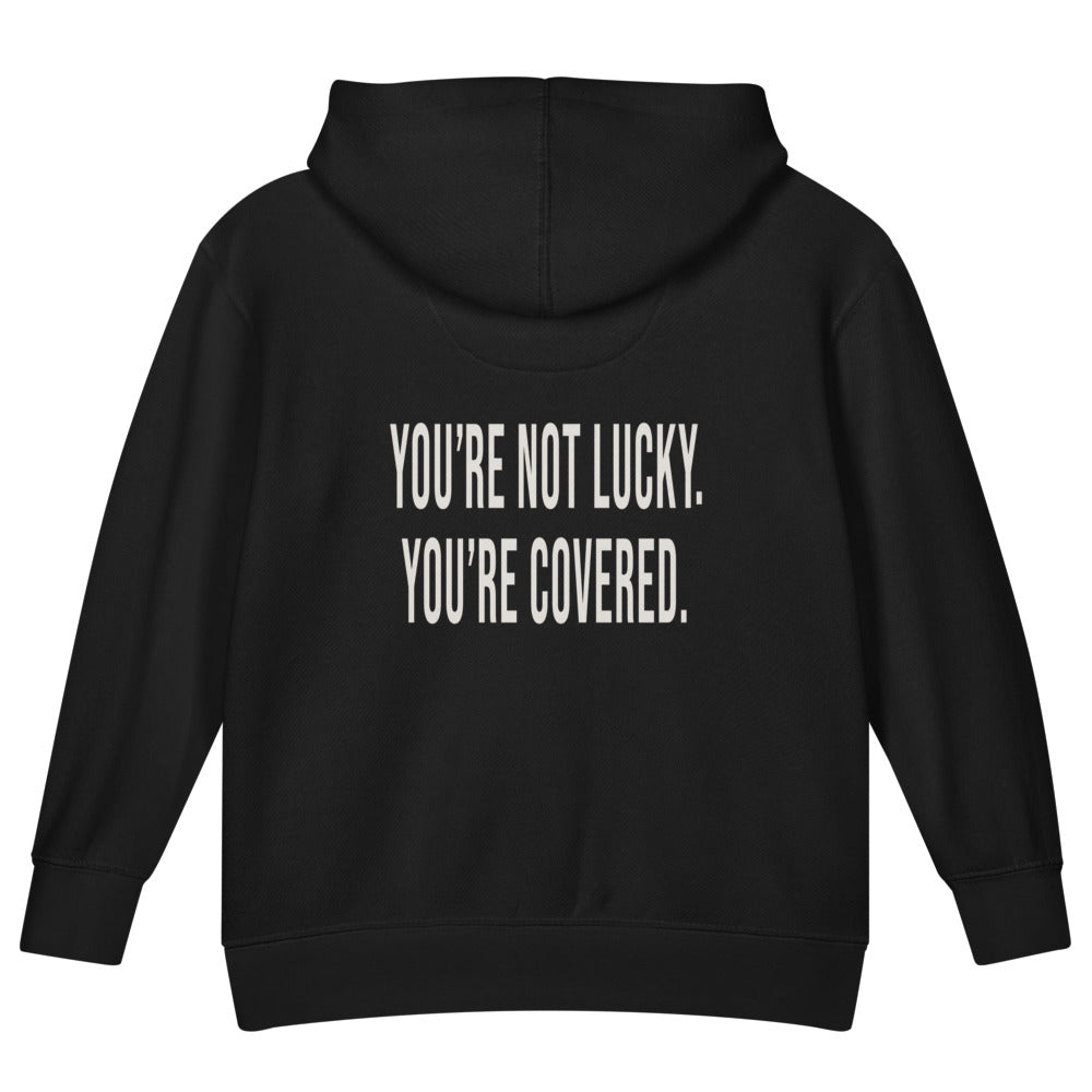 You're Not Lucky. You're Covered. — Kids Faith Hoodie - Black back