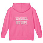 You're Not Lucky. You're Covered. — Kids Faith Hoodie - Raspberry back