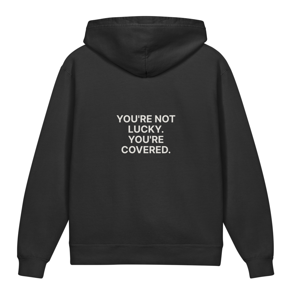 You're Not Lucky. You're Covered. — Older Kids Faith Hoodie